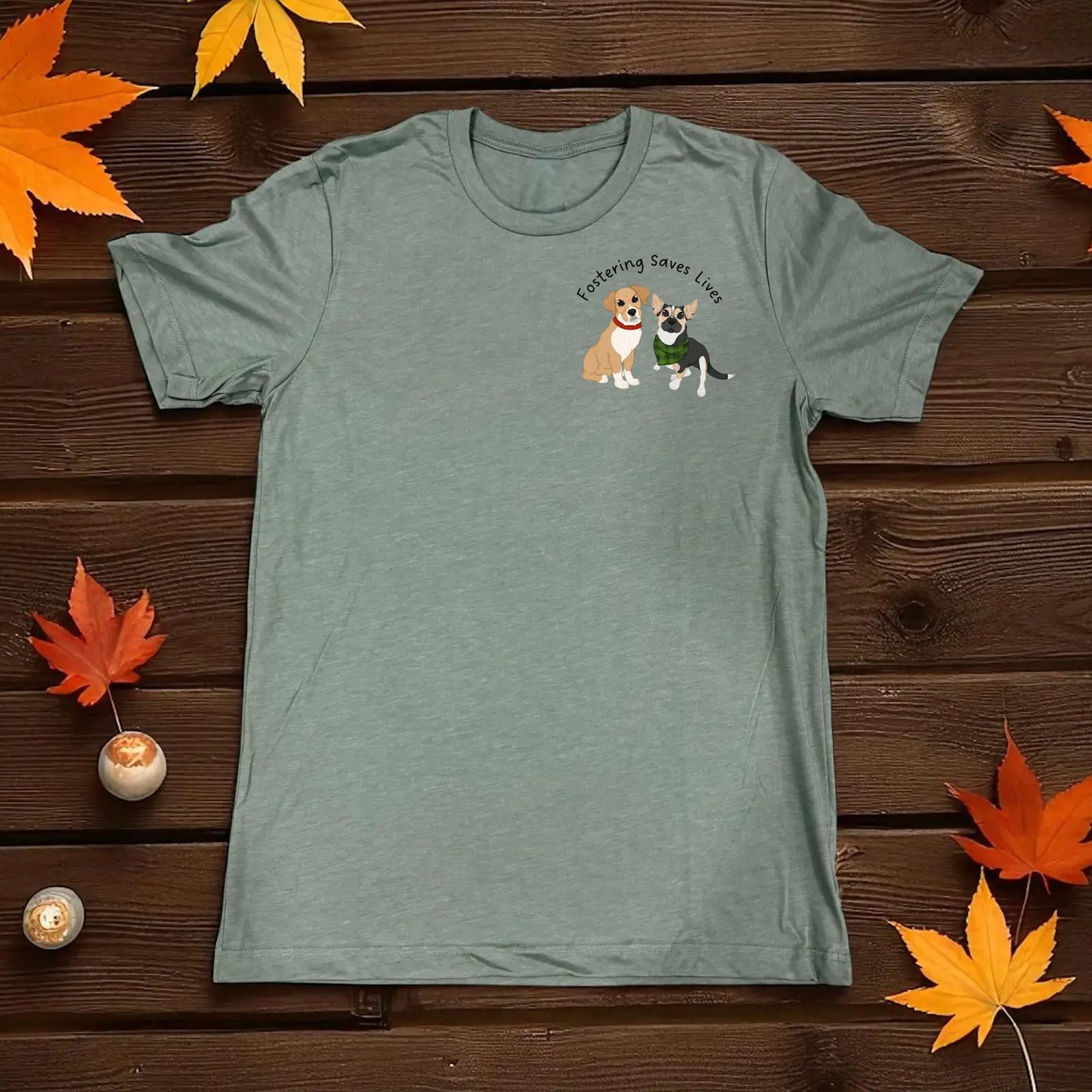 Fostering Saves Lives T Shirt - Austin and Robbie