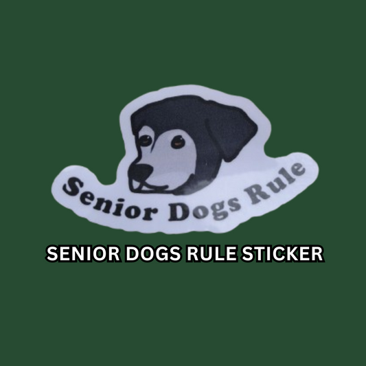 Senior Dogs Rule Sticker