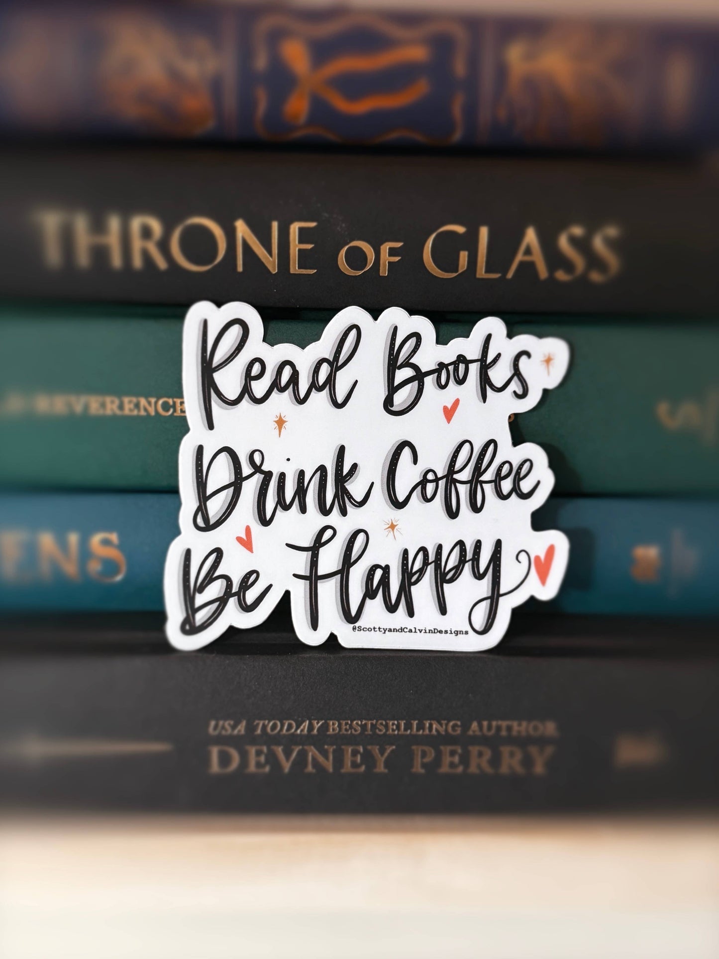 Read Books, Drink Coffee, Be Happy Weatherproof Sticker