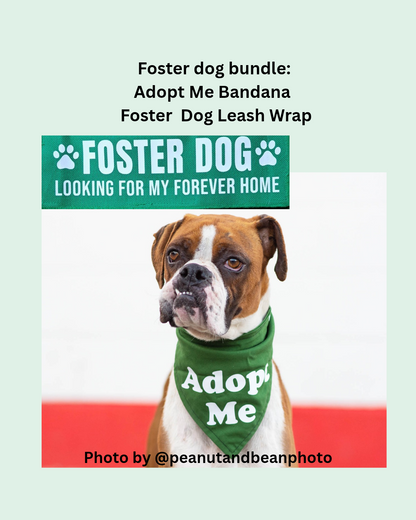 Foster dog Leash Wrap and Adopt Me Bandana Bundle